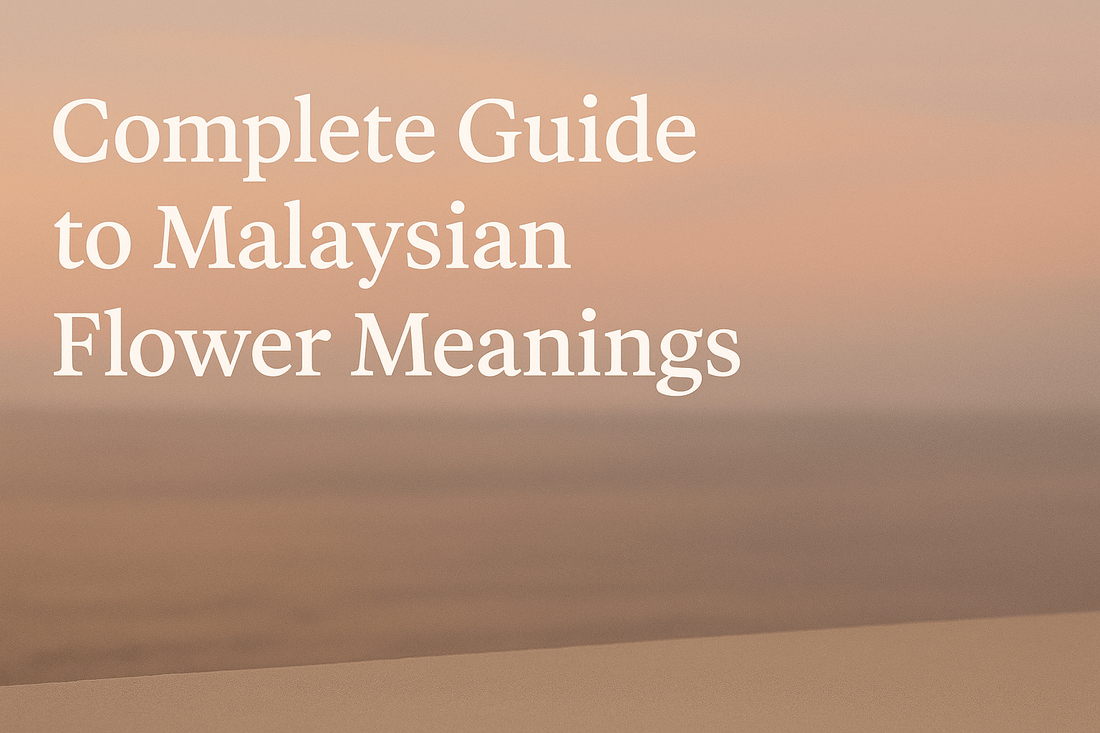 Complete Guide to Malaysian Flower Meanings - Bloom & Core Florist